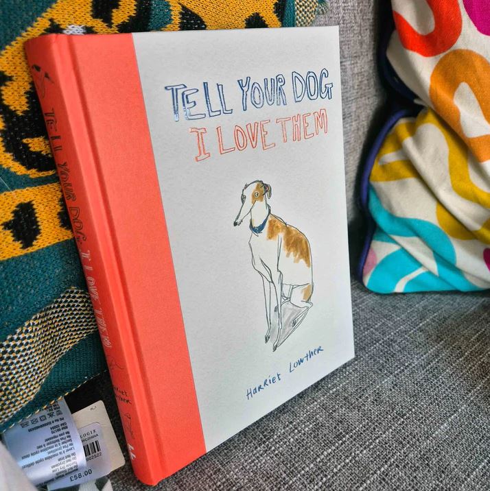 Kniha Tell Your Dog I Love Them - předprodej