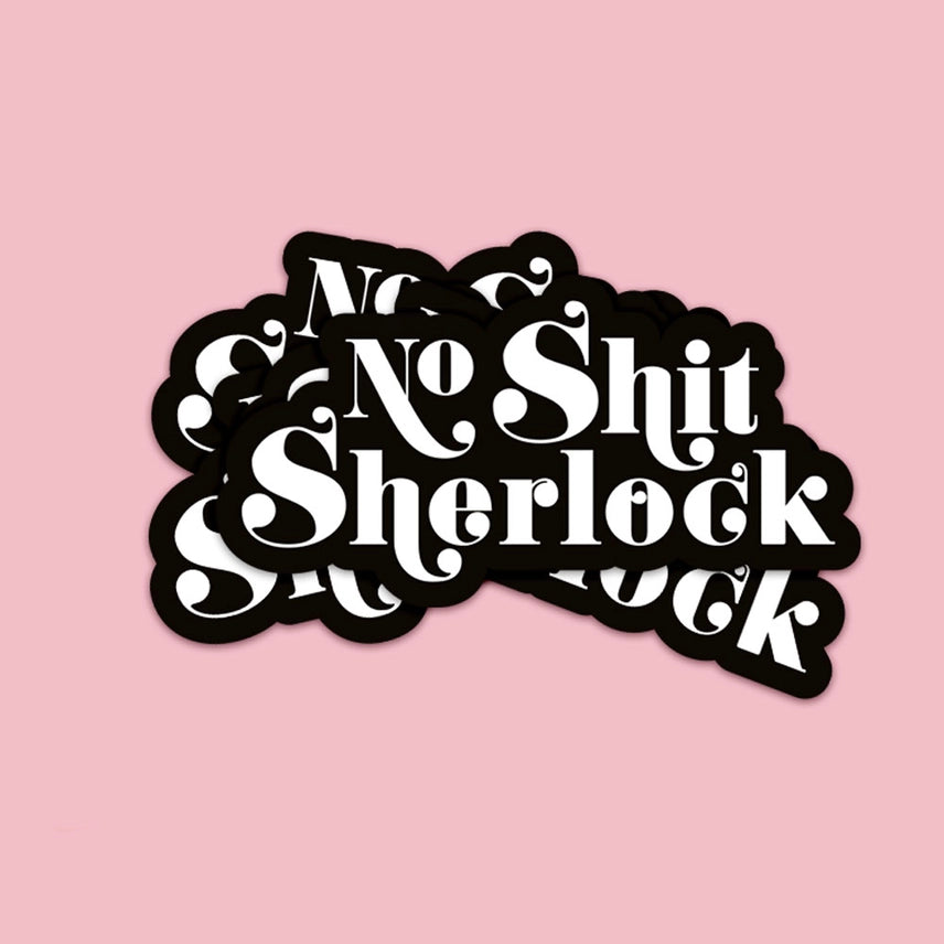 Samolepka - No Shit Sherlock