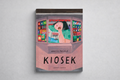Kiosek - Anete Melece