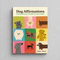 Dog Affirmations - Andrea Cáceres