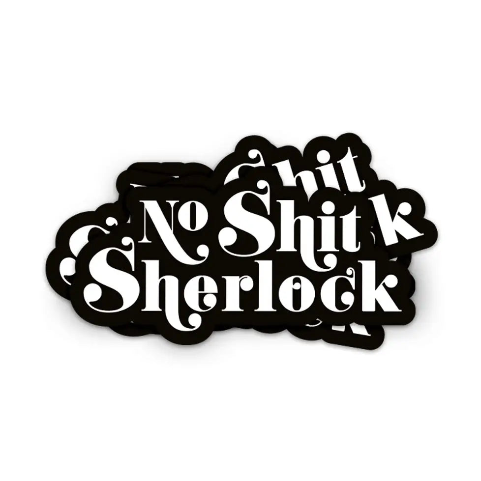 Samolepka - No Shit Sherlock