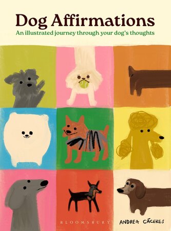 Dog Affirmations - Andrea Cáceres